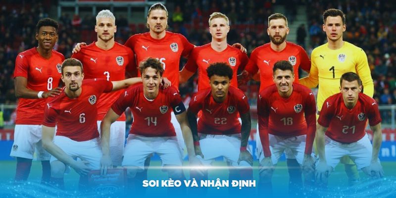 Chuyên gia Kubet soi kèo và nhận định Ba Lan vs Áo